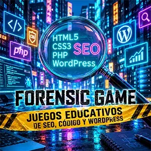 Forensic Game con lupa sobre HTML5, CSS3, PHP, SEO y WordPress en una ciudad digital